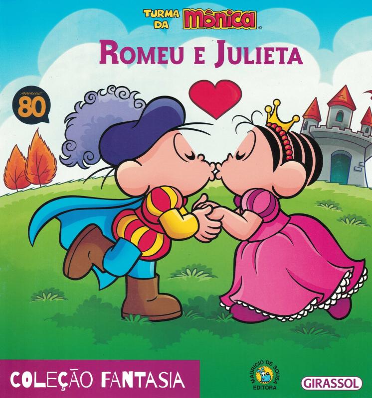 Miniatura Turma Da Monica Colecao Fantasia - Romeu E Julieta
