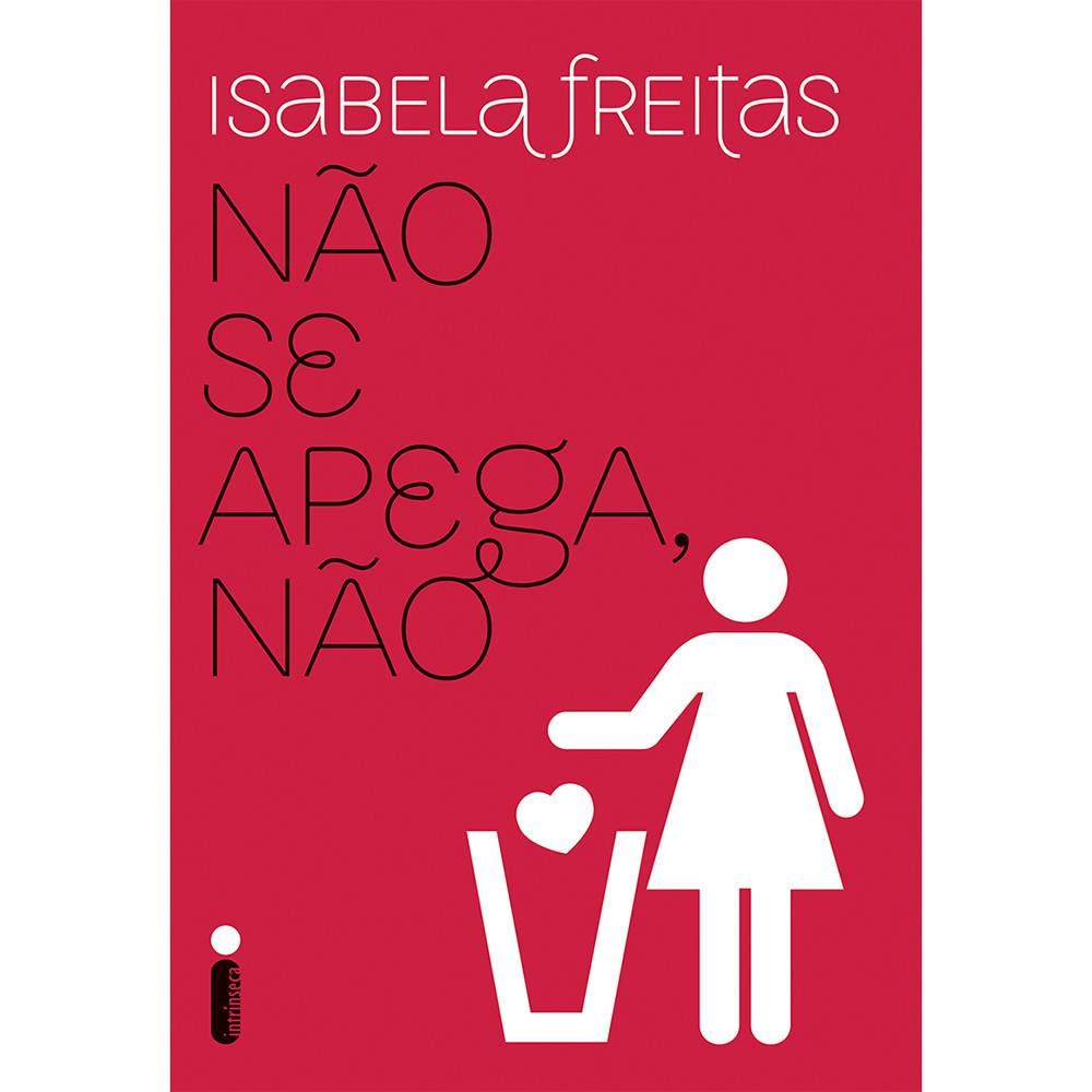 Miniatura Coleção Isabela Freitas - Não Se Apega, Não - 3 Livros