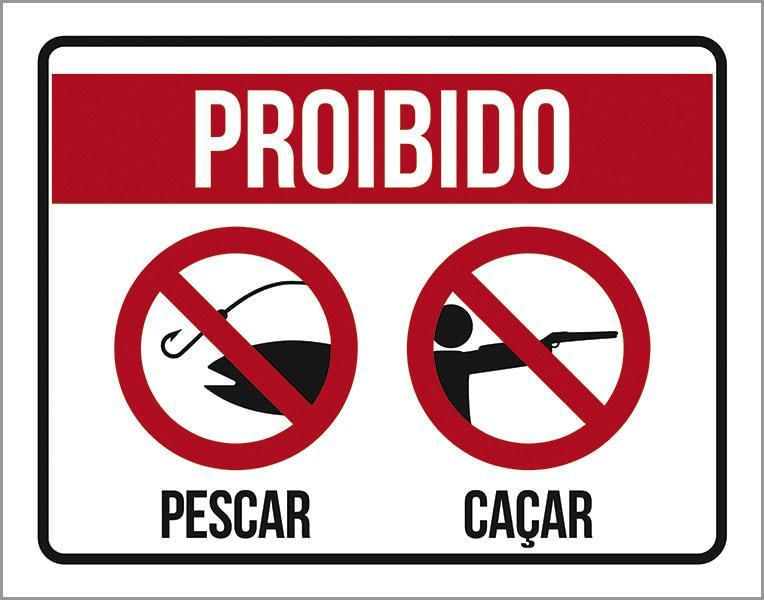 Miniatura Placa Proibido Pescar Caçar Propriedade Particular 36X46