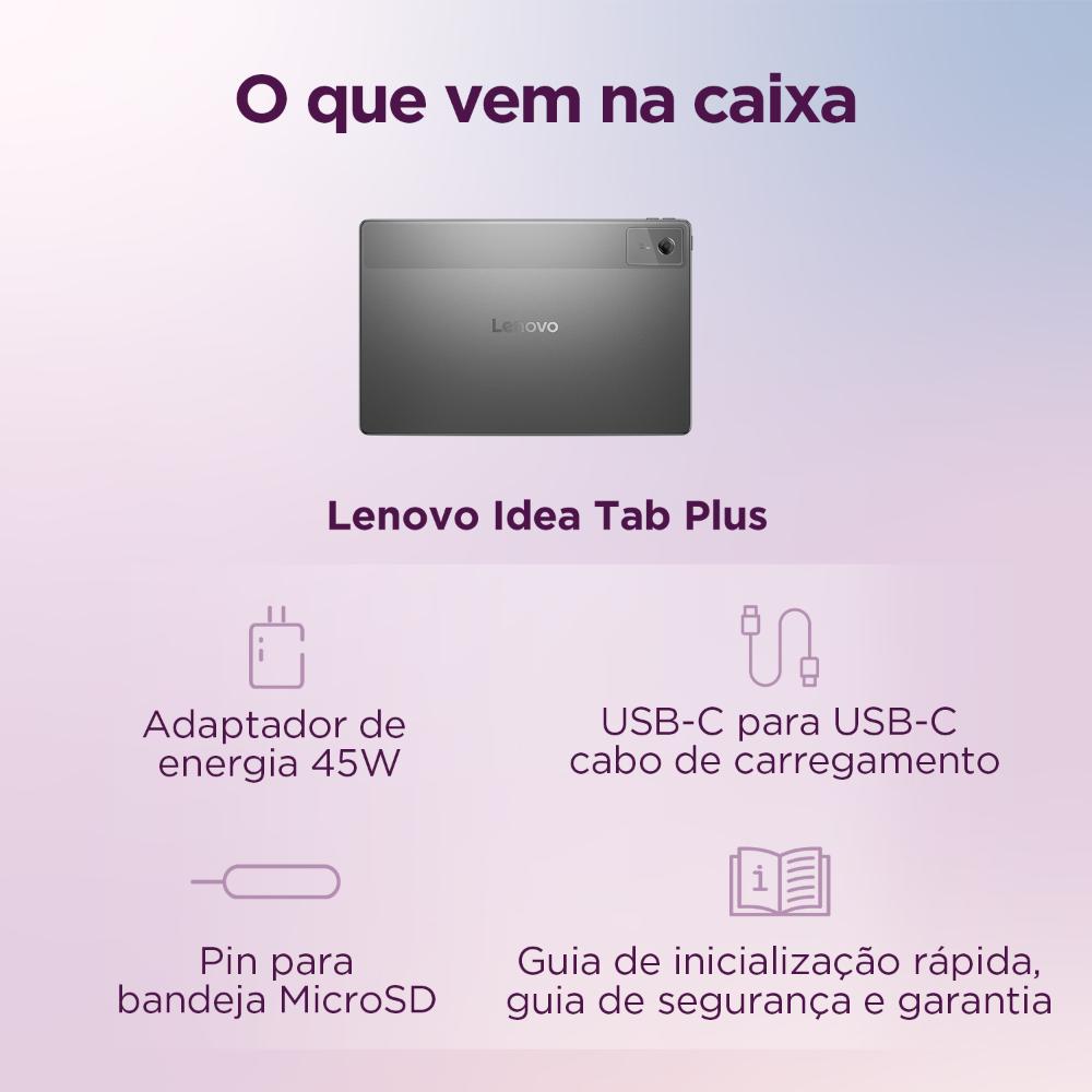 Tablet Lenovo Idea Tab Plus Octa Core 8GB RAM 256GB Luana Grey - ZAGJ0575BR