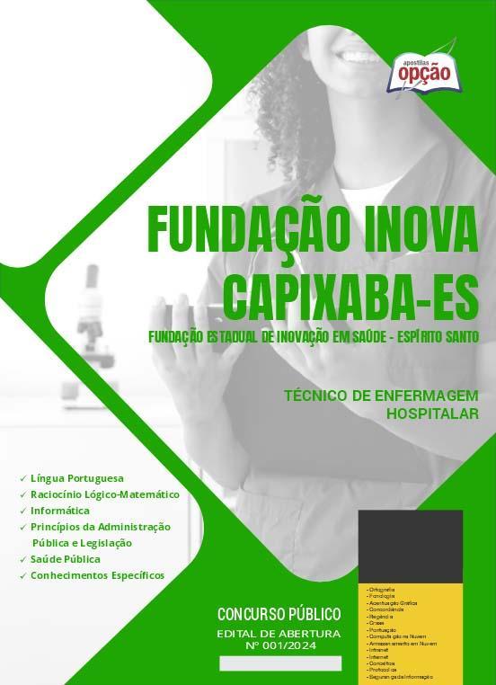 Miniatura Apostila Fundação Inova Capixaba Es 2024 Técnico Enfermagem