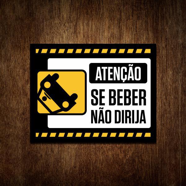 Miniatura Placa Decorativa De Carro - Atenção Se Beber Não Dirija