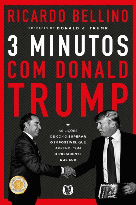 Miniatura 3 Minutos Donald Trump As Lições Como Superar O Impossível