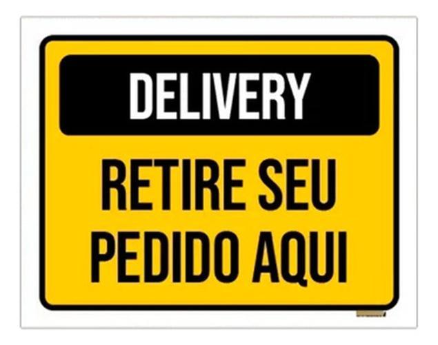 Miniatura Placa Sinalização - Delivery Retire Seu Pedido Aqui 18X23