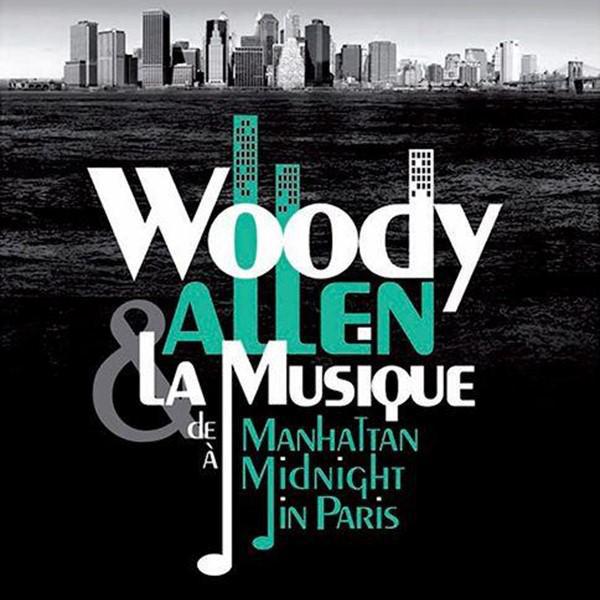 Miniatura Cd Woody Allen - Et La Musique - De Manhattan À Midnight In