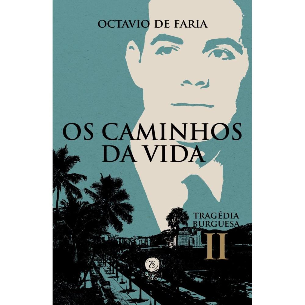 Miniatura Os caminhos da vida - Tragédia burguesa, vol. II