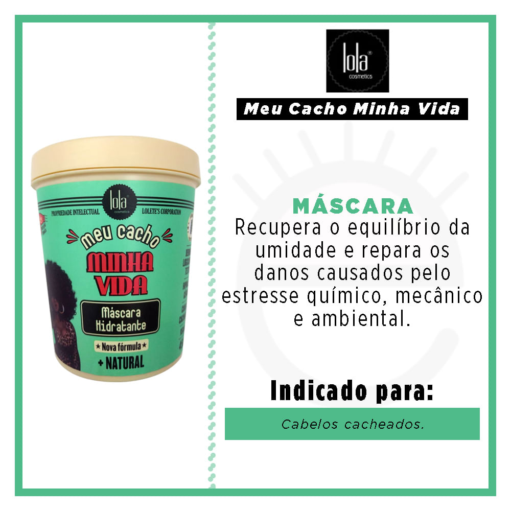 Miniatura Lola Cosmetics Meu Cacho Minha Vida - Máscara Hidratante 450g