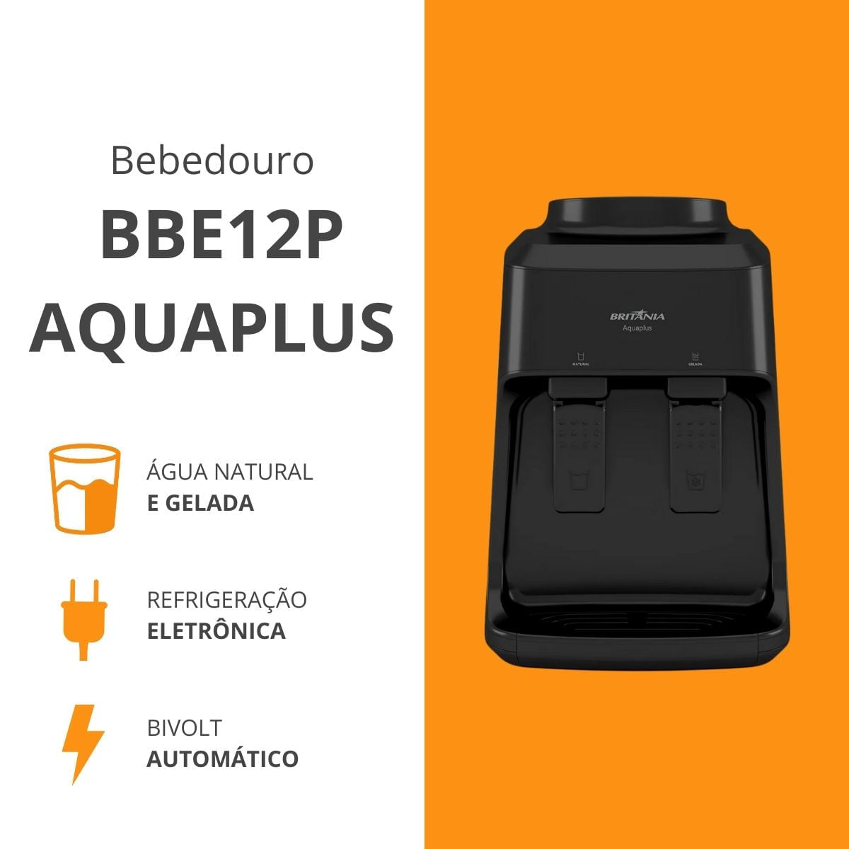 Bebedouro Britânia BBE12P Aquaplus Água Gelada e Natural 10L ou 20L Black Biv BIVOLT