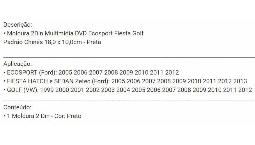 Miniatura Moldura 2Din Multimidia Dvd Ecosport Fiesta Golf 99 A 13 Moldura de painel