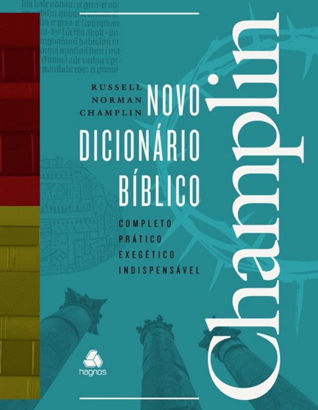 Miniatura Novo Dicionario Biblico Champlin - Completo, Pratico, Exeg