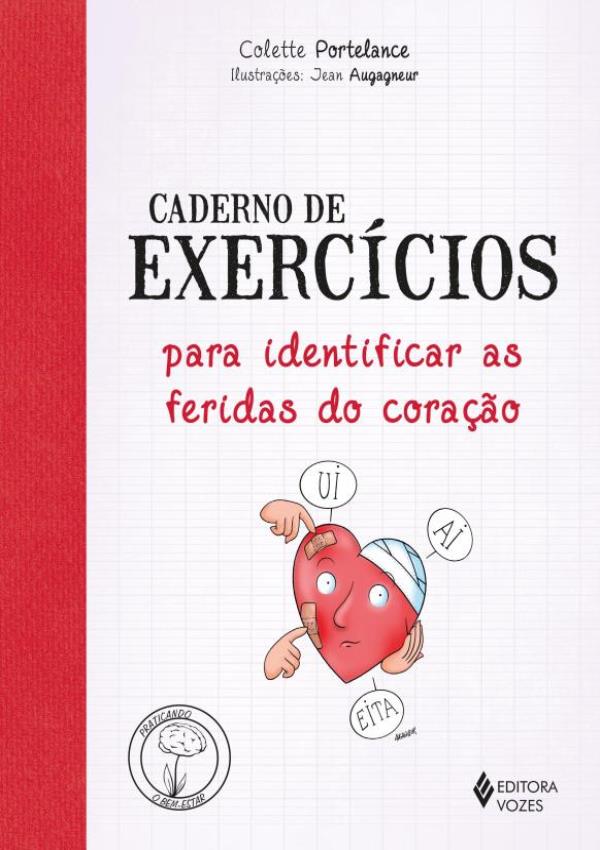 Miniatura Caderno De Exercicios Para Identificar As Feridas Do Corac