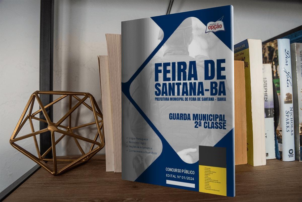 Miniatura Apostila Prefeitura Feira Santana Ba 2024 Guarda Municipal 2