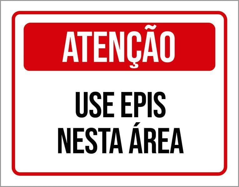 Miniatura Placa Atenção Use Epis Nesta Área 36X46