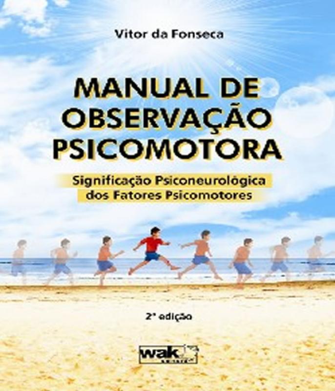 Miniatura Livro Manual De Observacao Psicomotora - 2 Ed