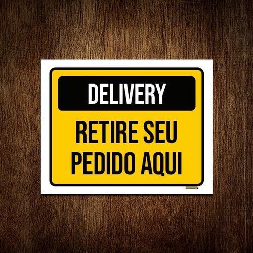 Miniatura Placa Sinalização - Delivery Retire Seu Pedido Aqui 18X23