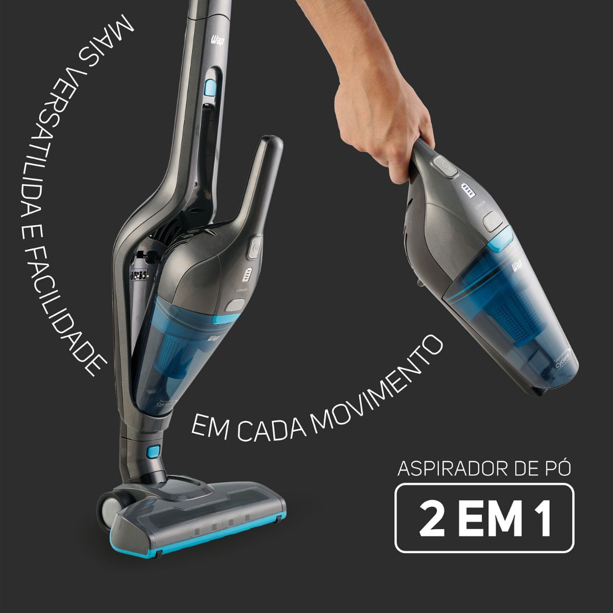 Aspirador de Pó 2 em 1 WAP 85W Eco Rápido Iluminação LED BIV BIVOLT