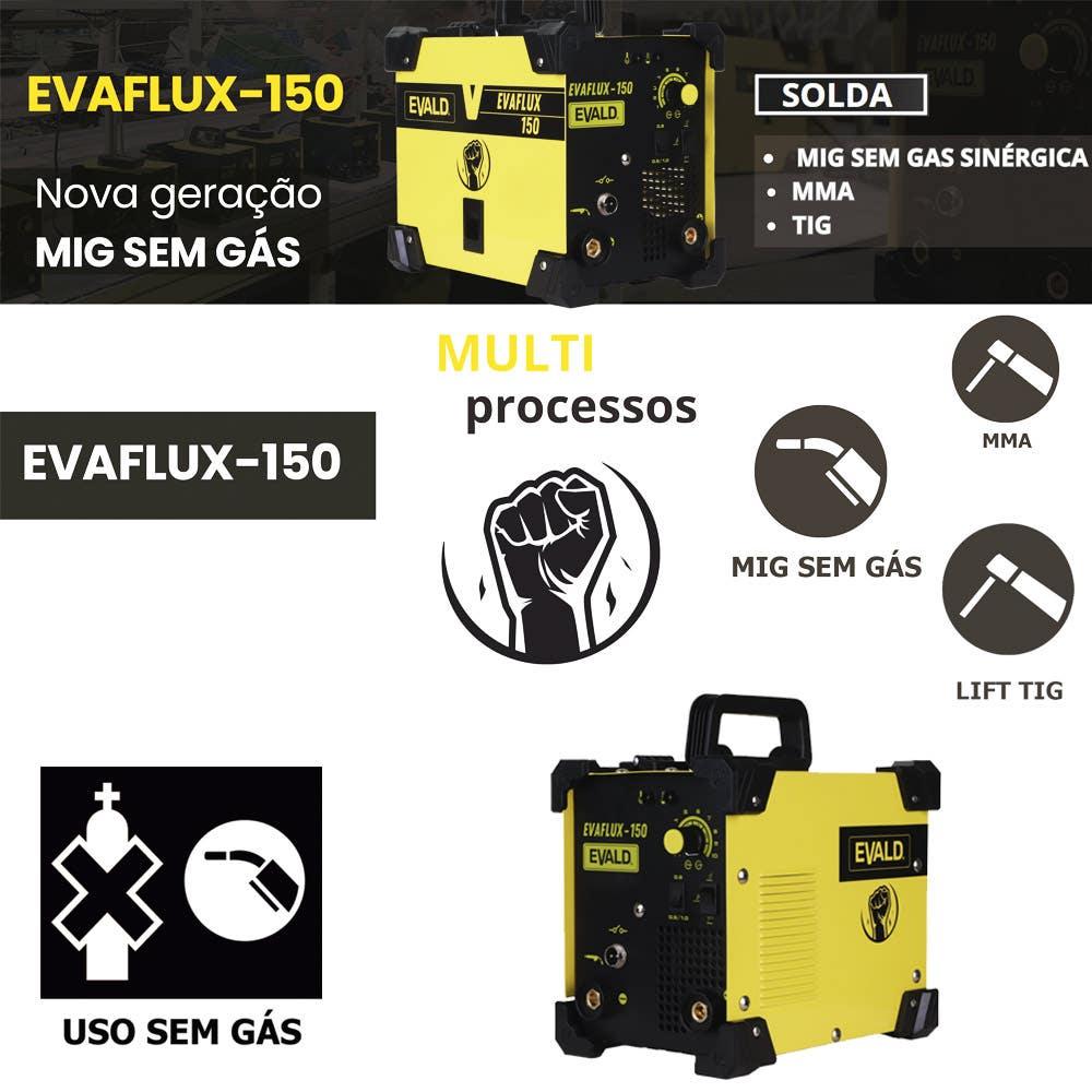 Miniatura Máquina Solda Multiprocesso MIG sem Gás Sinérgica EVAFLUX-150 220V EVALD 220V