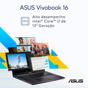 Notebook ASUS Vivobook 16 com processador Intel Core i7, 16GB RAM, 512GB SSD, Tela 16" LCD LED e Windows 11 - X1605VA-MB763W