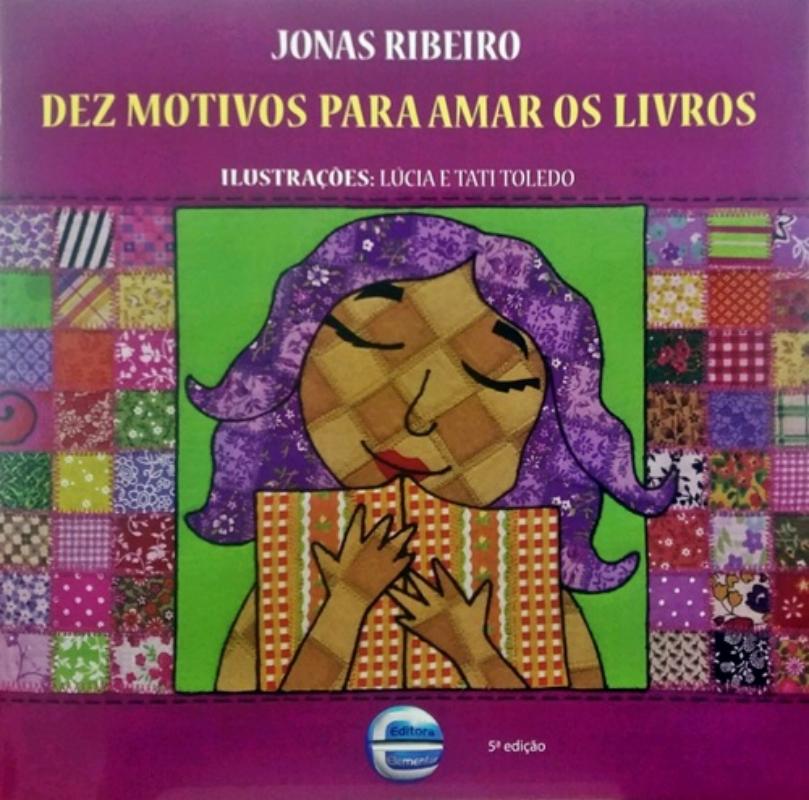 Miniatura Dez Motivos Para Amar Os Livros