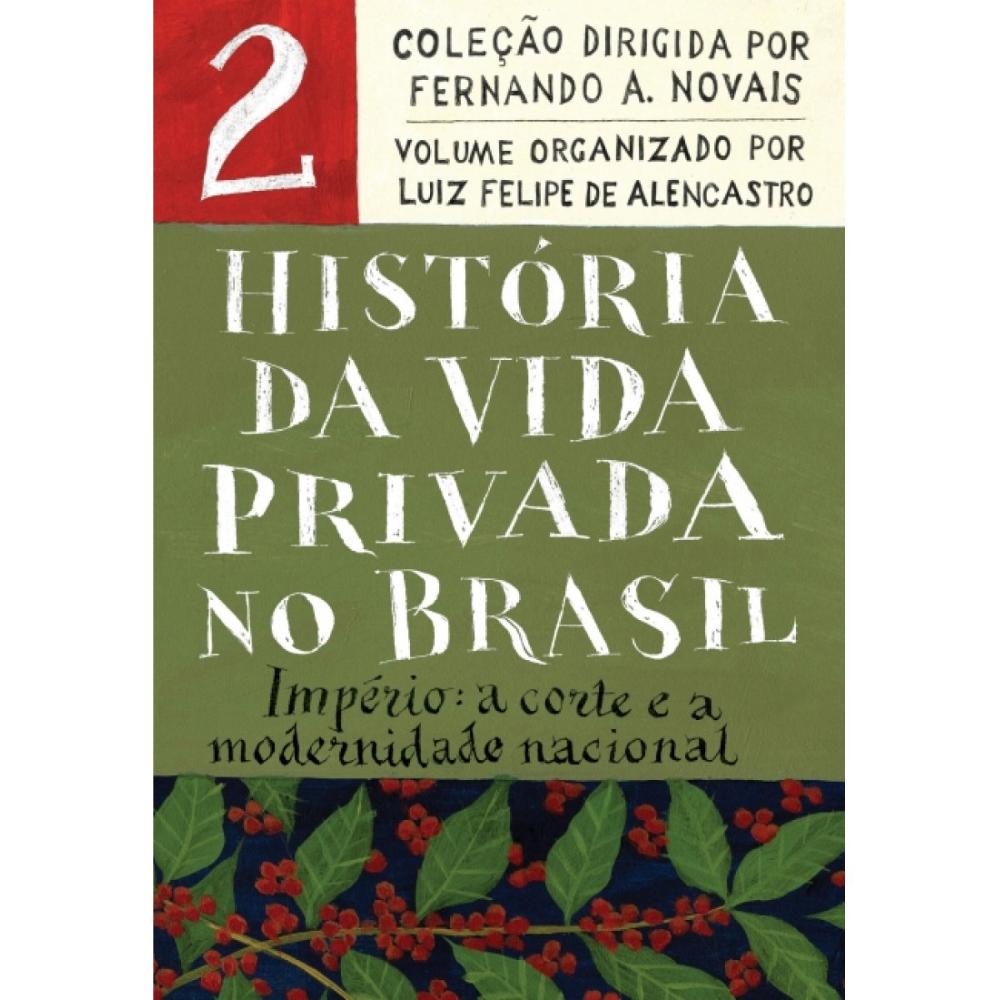 Miniatura História da vida privada no Brasil - Vol. 2