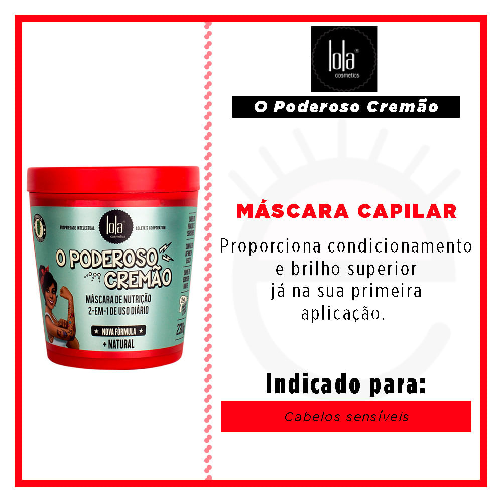 Miniatura Lola Cosmetics O Poderoso Cremão 2 em 1 - Máscara Capilar 230g