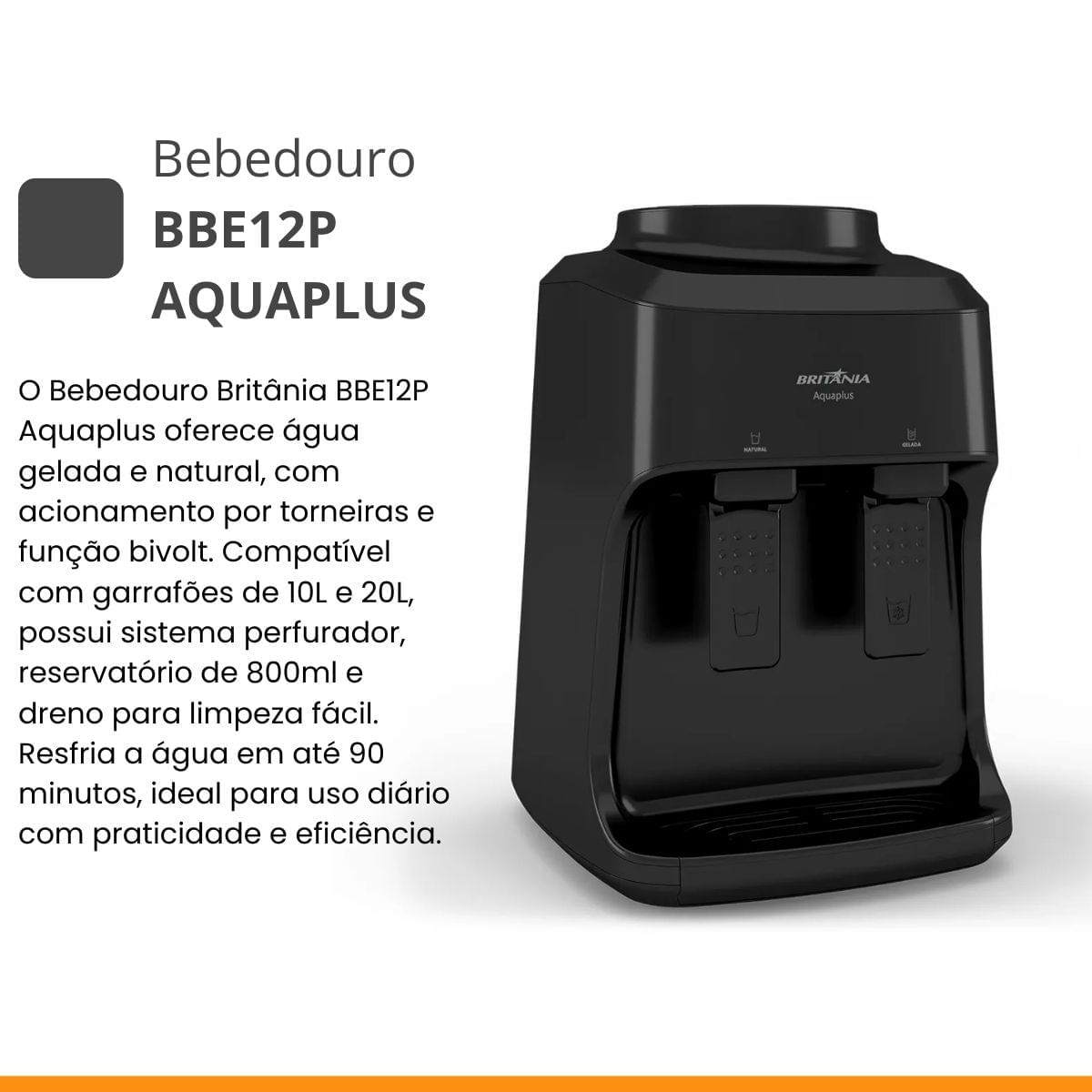 Bebedouro Britânia BBE12P Aquaplus Água Gelada e Natural 10L ou 20L Black Biv BIVOLT