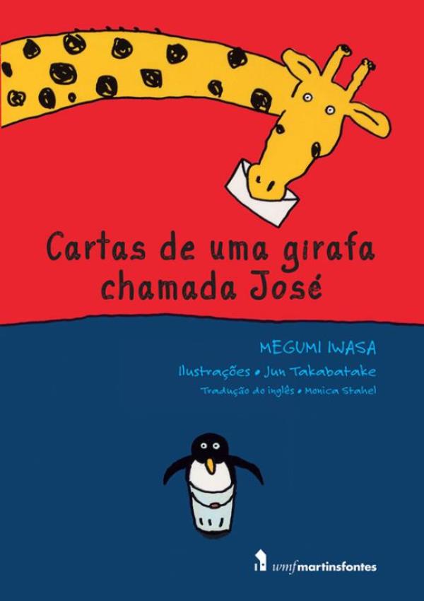 Cartas De Uma Girafa Chamada Jose