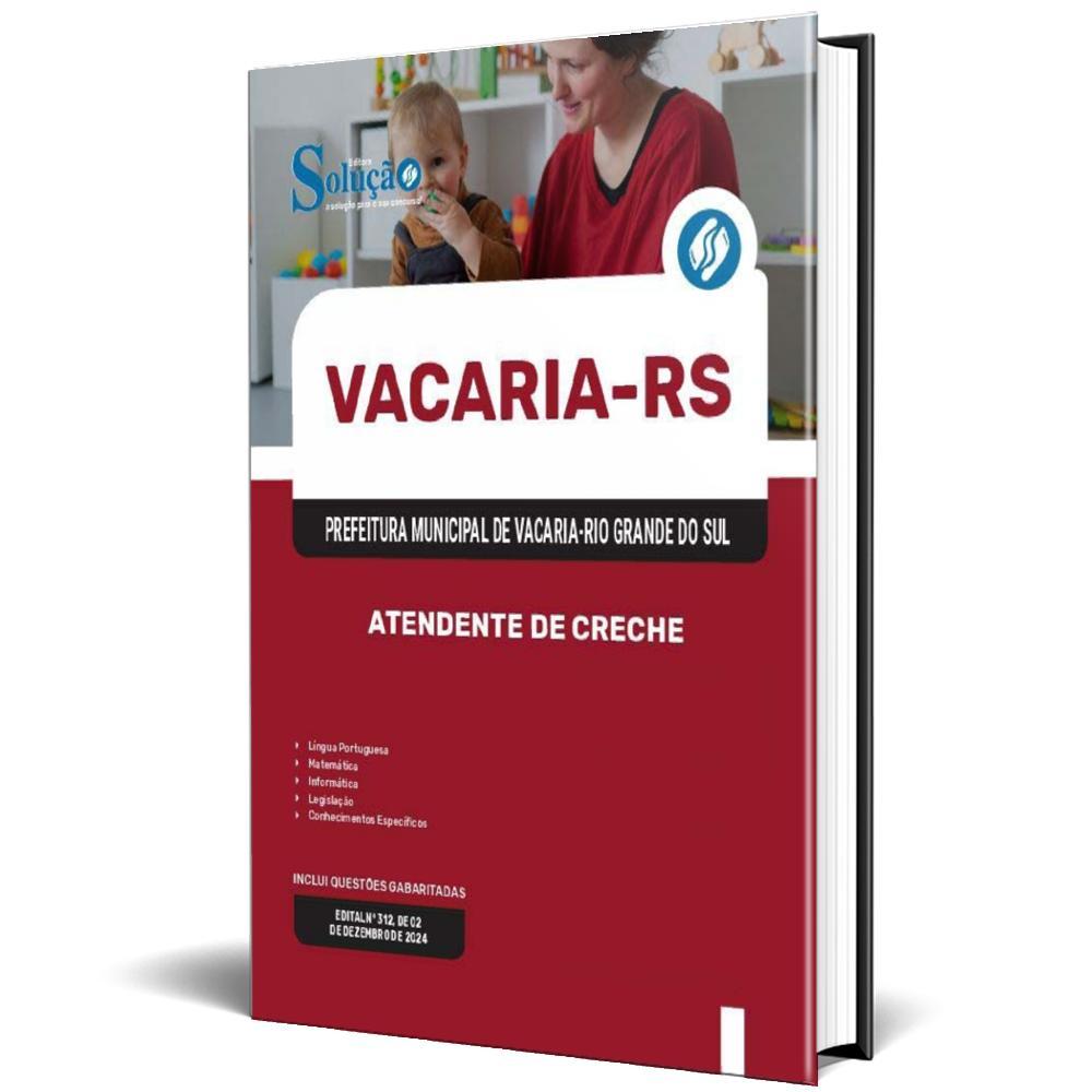Miniatura Apostila Prefeitura De Vacaria Rs 2025 - Atendente De Creche
