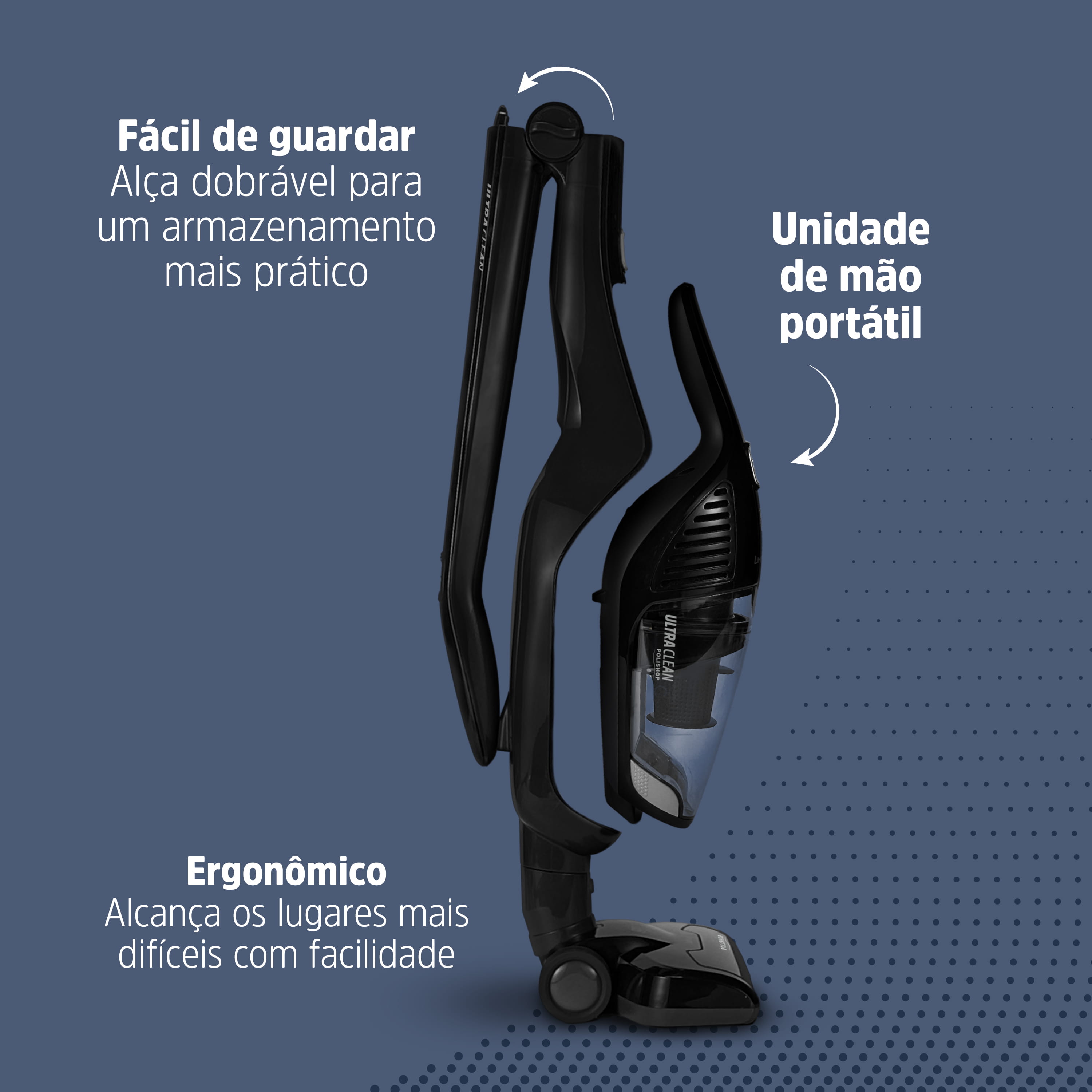 Aspirador de pó vertical sem fio 2 em 1 Ultra Clean Polishop | Bivolt