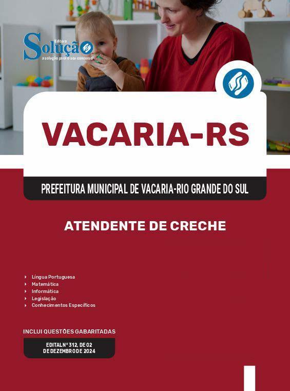 Miniatura Apostila Prefeitura De Vacaria Rs 2025 - Atendente De Creche